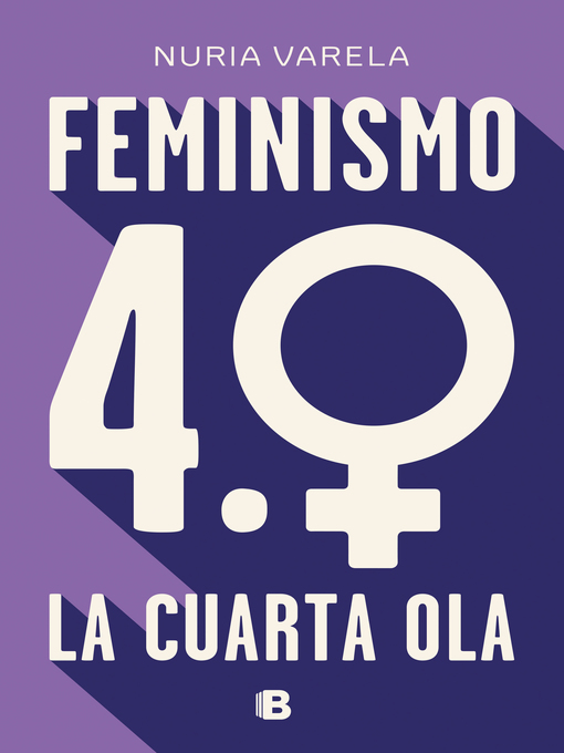 Cover image for Feminismo 4.0. La cuarta ola